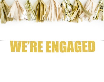 We're Engaged banner | engagement decorations | engagement party | glitter banner | engagement banner |engagement party decorations