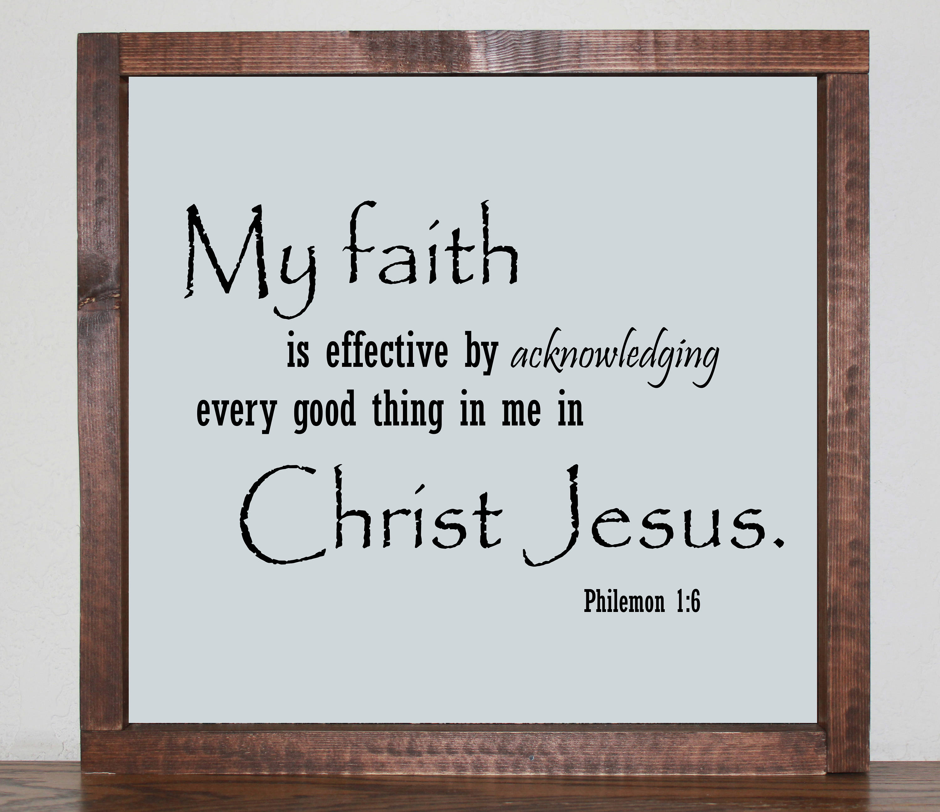 Bible verse wall art Philemon1 6 Bible verse sign