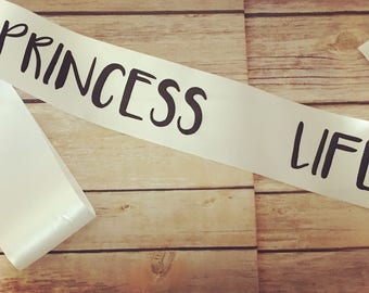 Princess Life - Princess Life Accessories - Princess Sash for Adults - Pageant Style Sash - Princess Life Sash - 21st Birthday