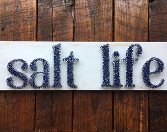 Salt Life Nail and String Art Sign