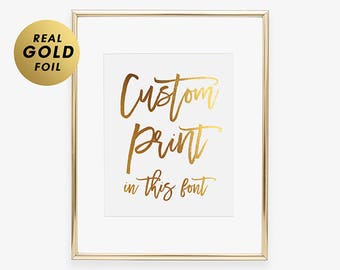 Any Quote Personalized CUSTOM FOIL Print Poster Decor Your Words Customized Calligraphy Sign Typography Signage Keepsake Gift