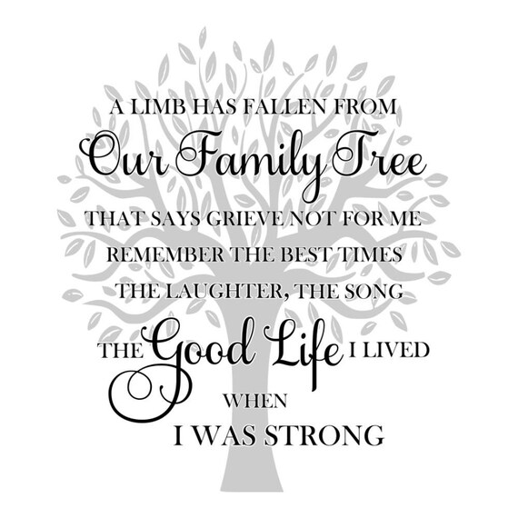 SVG A Limb has Fallen from Our Family Tree Memorial SVG