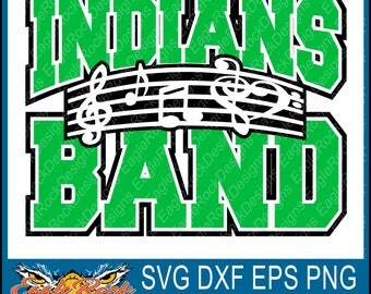 Indians Band| Music Notes| SVG| DXF| EPS| Png| Cut File| Indians| Band| Mom| Dad| Vector| Silhouette| Cricut| Digital Download