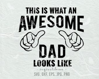 Download Awesome dad | Etsy