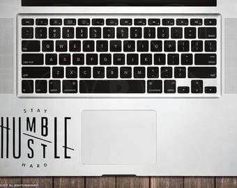 Stay Humble Hustle Hard decal sticker - Macbook decal, Macbook sticker, Laptop Sticker, Laptop Decal (ST001)