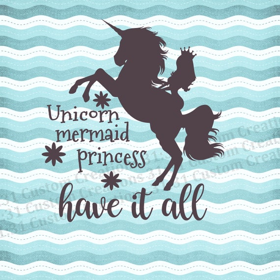 Unicorn Mermaid Princess SVG Unicorn SVG Mermaid SVG