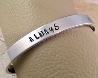 Harry Potter Bracelet, Always Hand Stamped, Fandom Aluminum bracelet, HP Aluminum Cuff Bracelet, Hand Stamped Jewelry, Snape, Deathly Hallow