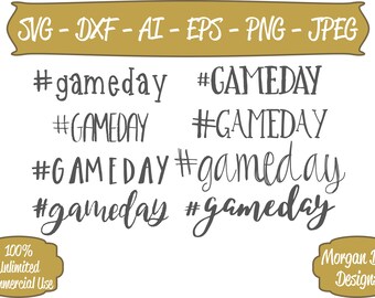 Game Day SVG - Hashtag Game Day SVG - Football SVG - Files for Silhouette Studio/Cricut Design Space