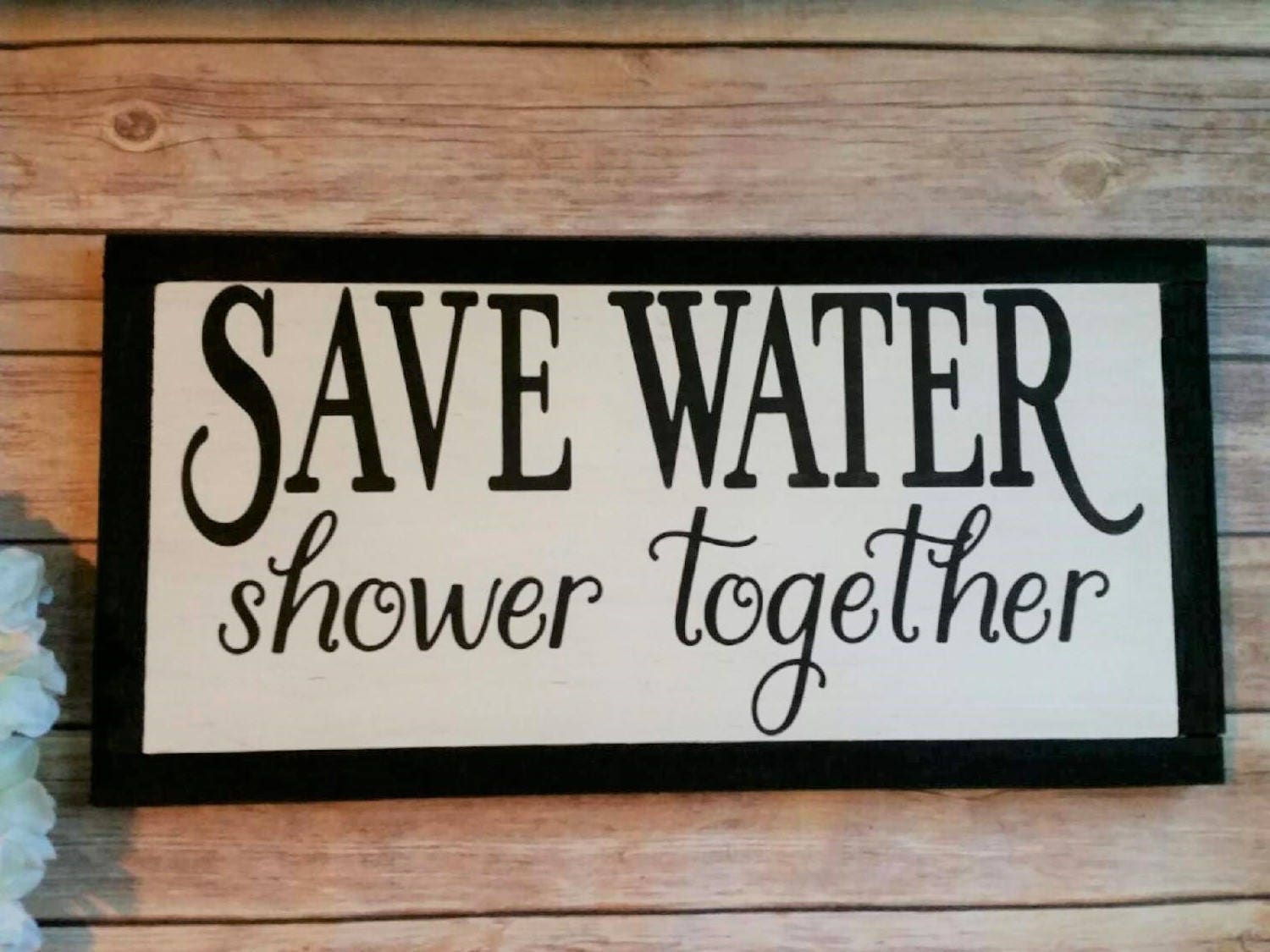 Just Bathroom Signs save water shower together bathroom decor wood bathroom sign Just Bathroom Signs save water shower together bathroom decor wood bathroom sign