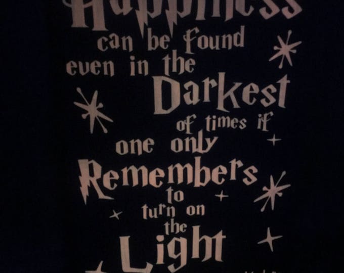 Happiness can be found even in the Darkest * Glow in the Dark Sign * Harry Potter Quote * Quotes * Girl Bedroom Decor * Harry Potter *