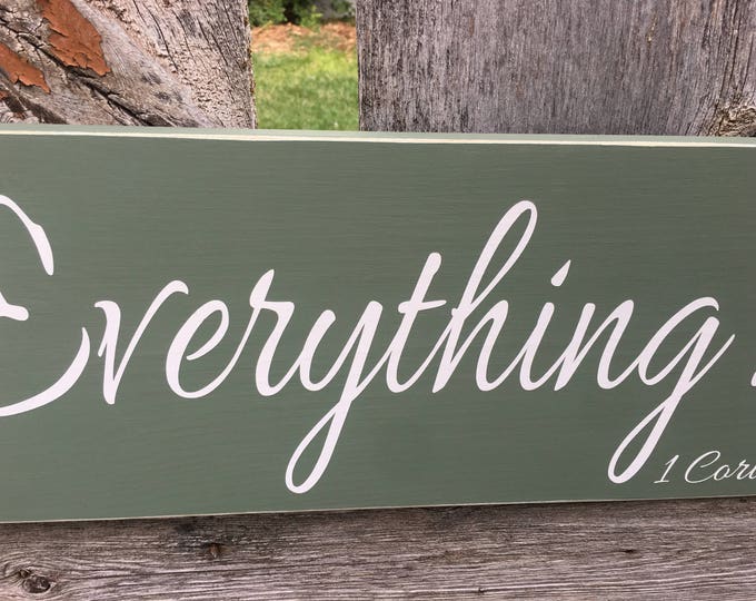 Do Everything In Love Sign*1 Corinthians 16:14* Home decor*Christian* Bible Verse*Rustic Decor*Do Everything with Love Sign*