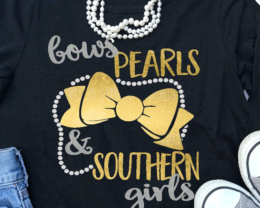 Download Bows Pearls and Southern Girls svg southern svg girls svg