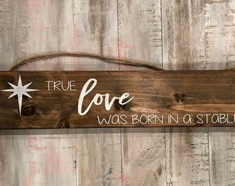 true love was born in a stable simply southern shirt