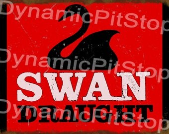 30x40cm Swan Draught Rustic Tin Sign