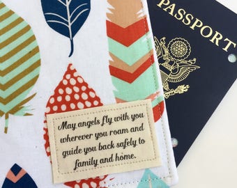 Passport Cover, Passport Wallet, "May angels fly with you wherever you roam... " on Feather print fabric