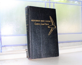 Audubon Bird Guide Eastern Land Birds Vintage 1946 Book