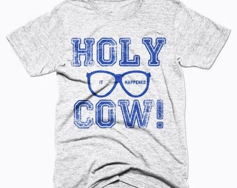 SUMMER SALE Chicago Cubs Shirt - Chicago Baseball - Chicago Shirt - Men's Unisex Sizing - Vintage Print - Holy Cow It Happened