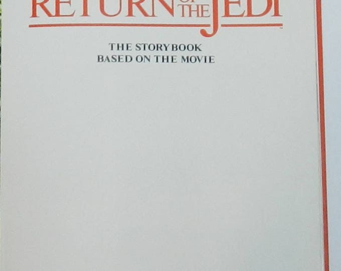 Return of the Jedi: The Storybook Based on the Movie, Hardcover – May 12, 1983