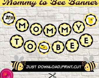 Mommy to Bee / Bumblebee Baby Shower Banner / Bee Baby Shower