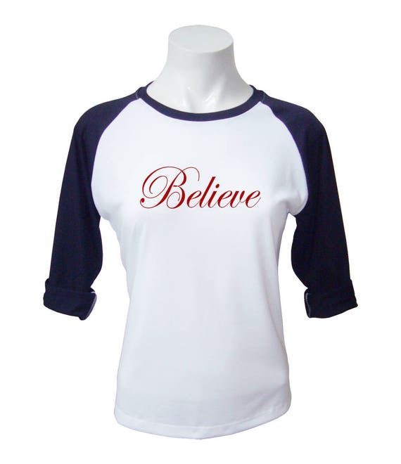 believe christmas shirts