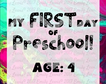 My First Day of Preschool Sign - Printable - PDF - SVG - PNG - school printables - first day of school - prints - t-shirt svgs - art prints