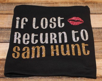 Sam Hunt tank top; sam hunt shirt; country tank top; country shirt; country concert shirt; country concert tank; please return to sam hunt