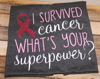I survived cancer; breast cancer shirt; breast cancer survivor shirt; cancer survivor shirt; i beat cancer shirt; breast cancer awareness