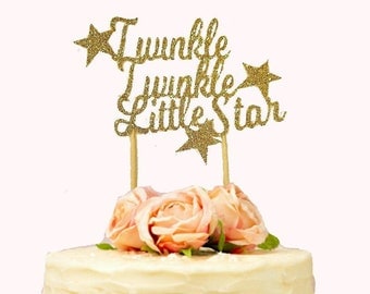 Twinkle Twinkle Little Star Cake Topper, Baby Shower, Star Themed Party, Twinkle Twinkle Little Star Party, 1st Birthday Cake, Gender Reveal