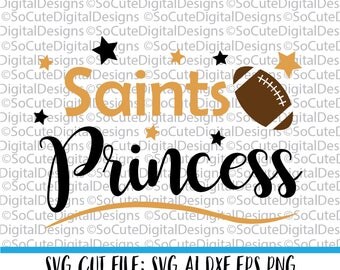 Saints Princess SVG, New Orleans Saints svg, football svg cut file, silhouette cut file, cameo file, cricut, sports svg, cricut svg