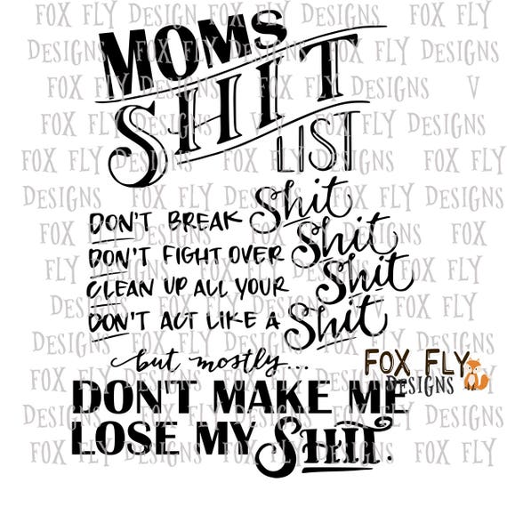 Download Moms Shit List SVG Cricut Silhouette