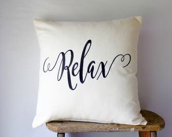Rustic Home Decor, Relax Pillow Covers, Throw Pillow Cover, Decorative Pillows, Farmhouse Pillows, Fathers Day Gift