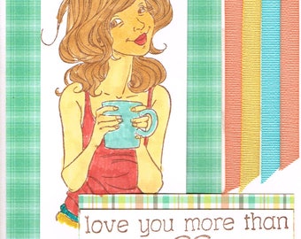 Love you More than Coffee handmade card