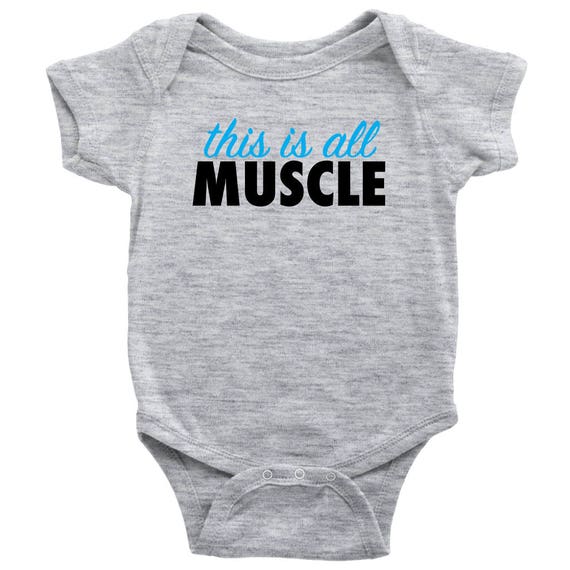 This Is All Muscle Baby Onesie