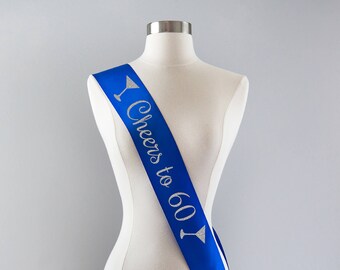 60th Birthday Sash 60th Birthday Party Cheers to 60 Years 60 and Fabulous 60th Birthday Gift Idea for Women Custom Sash Personalized Sash
