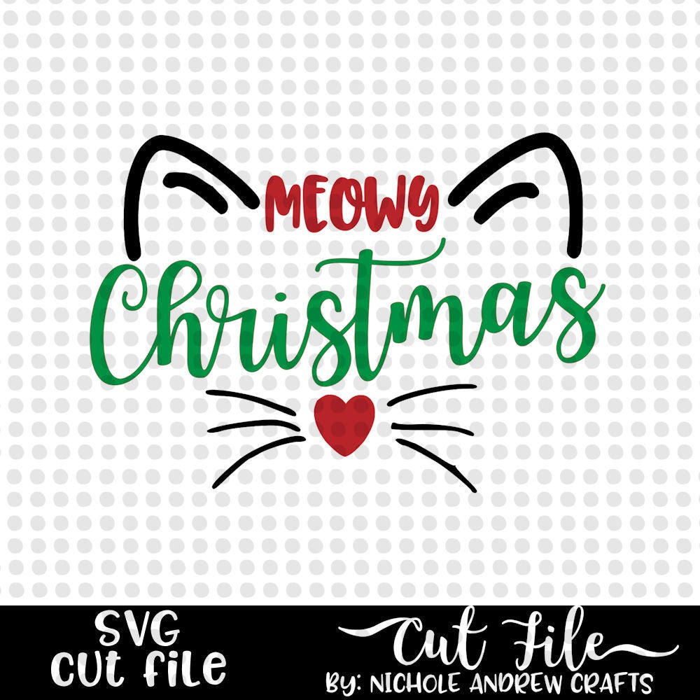 Download Meowy Christmas SVG design - svg cut file - svg design ...