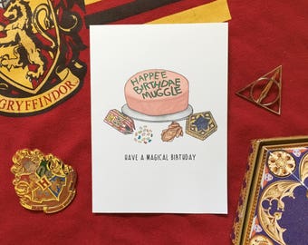 Harry Potter Card - Have A Magical Birthday- Happy Birthday Muggle / Happee Birthdae Muggle Birthday Cake and Candies Card