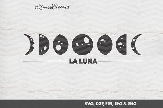Download Moon Phases SVG Cut Files La Luna Vector Phases of the Moon