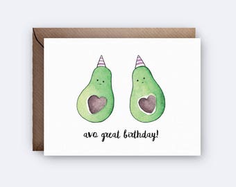 Avocado Birthday Card | Pun Card | Funny Card | Vegan Card | Cute Greeting Card | Card for Sister | Card for Friend | Food Lover Card