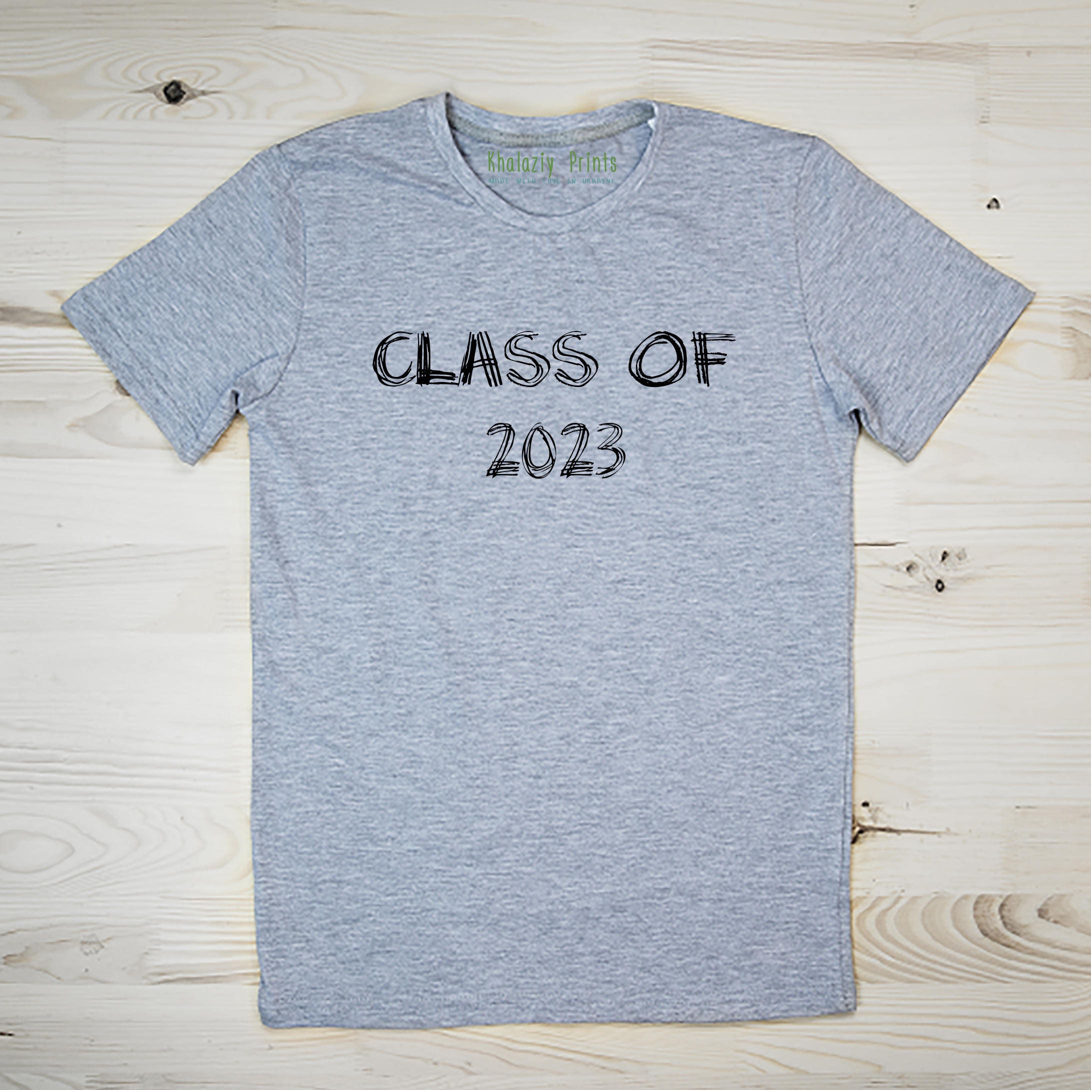 Class of 2023 Tshirt 2024 2025 2026 2027 Graduation Gift