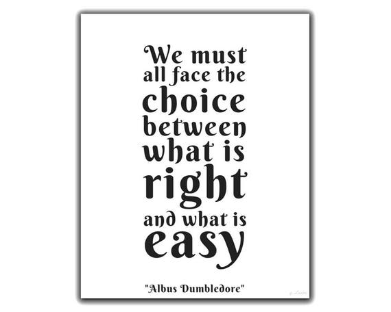 Harry Potter Albus Dumbledore Quote Print We Must All Face the