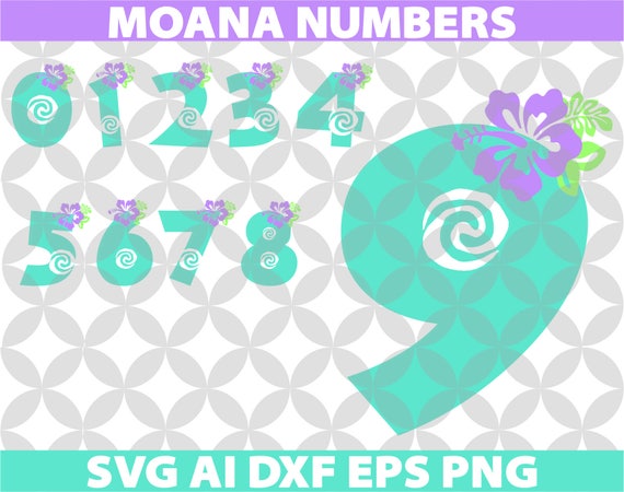 Moana Birthday Numbers SVG Eps Ai Dxf Png Monogran Silhouete