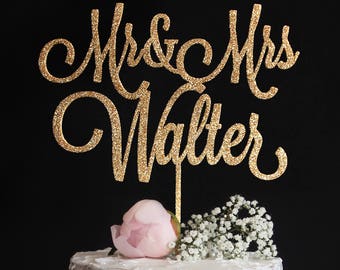 Custom Wedding Cake Topper with your Last Name | Mr and Mrs Cake Topper | Calligraphy Wedding Cake Topper | Gold Silver Glitter