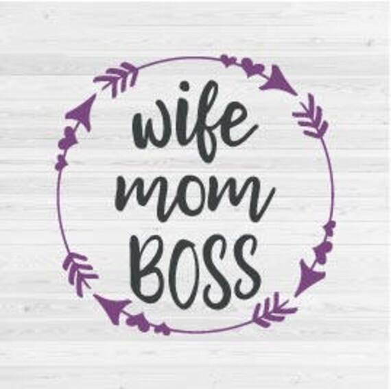 Download Wife Mom Boss & Arrow Frame SVG Cut File