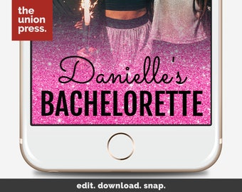 Bachelorette Filter, Pink Glitter Filter, Bachelorette Party Snapchat Geofilter, Snapchat Filter, Custom On Demand Geofilters
