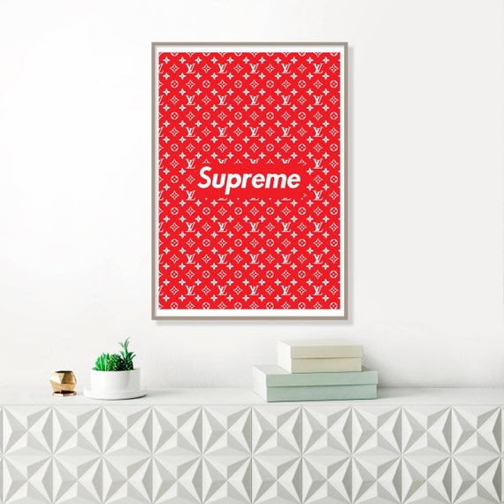 Supreme Poster Supreme Print Louis Vuitton Supreme Gift