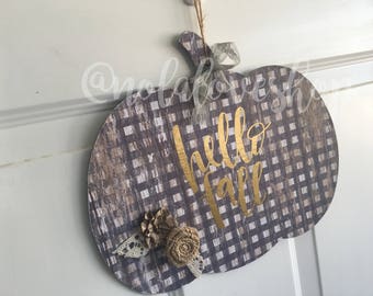 Hello fall door sign| Fall pumpkin sign| hello fall sign| pumpkin fall sign| fall decor| fall sign| pumpkin door hanger| fall door hanger|