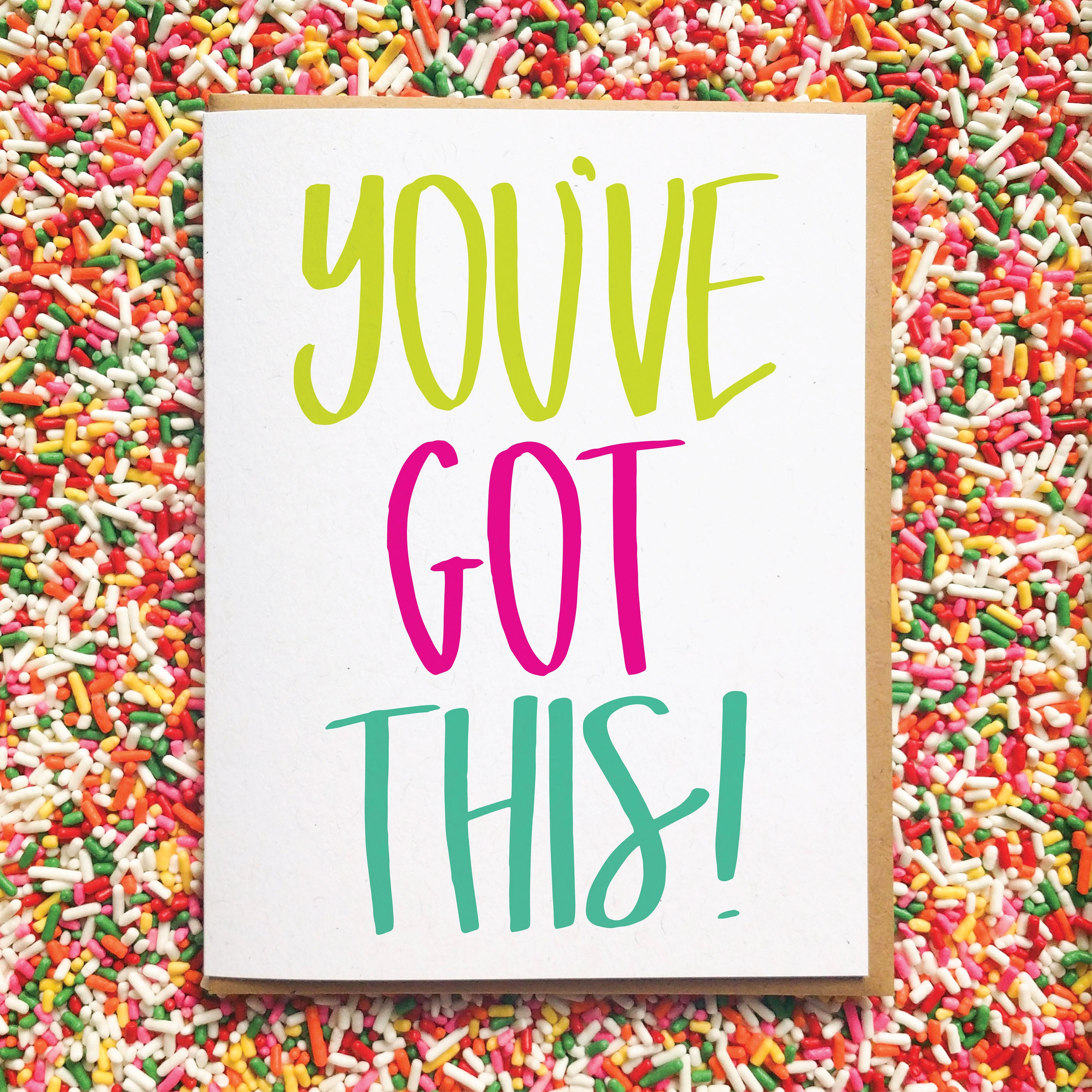 Youve Got This Hand Lettered Card Encouragement Card