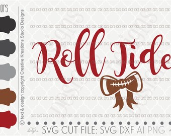 Digital Download- Cut file, Football Svg, Bama Svg, Svg, Silhouette Cut File, SVG Saying, dxf file, ai file, Silhouette Cameo, Cricut
