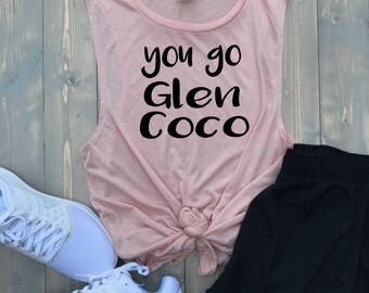 You go Glen Coco Muscle Tank // Mean Girls Shirt // 4 for you Glen Coco // None for Gretchen Wieners // Crossfit Tank // Barre // Spin //Run