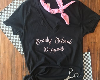 beauty school dropout shirt